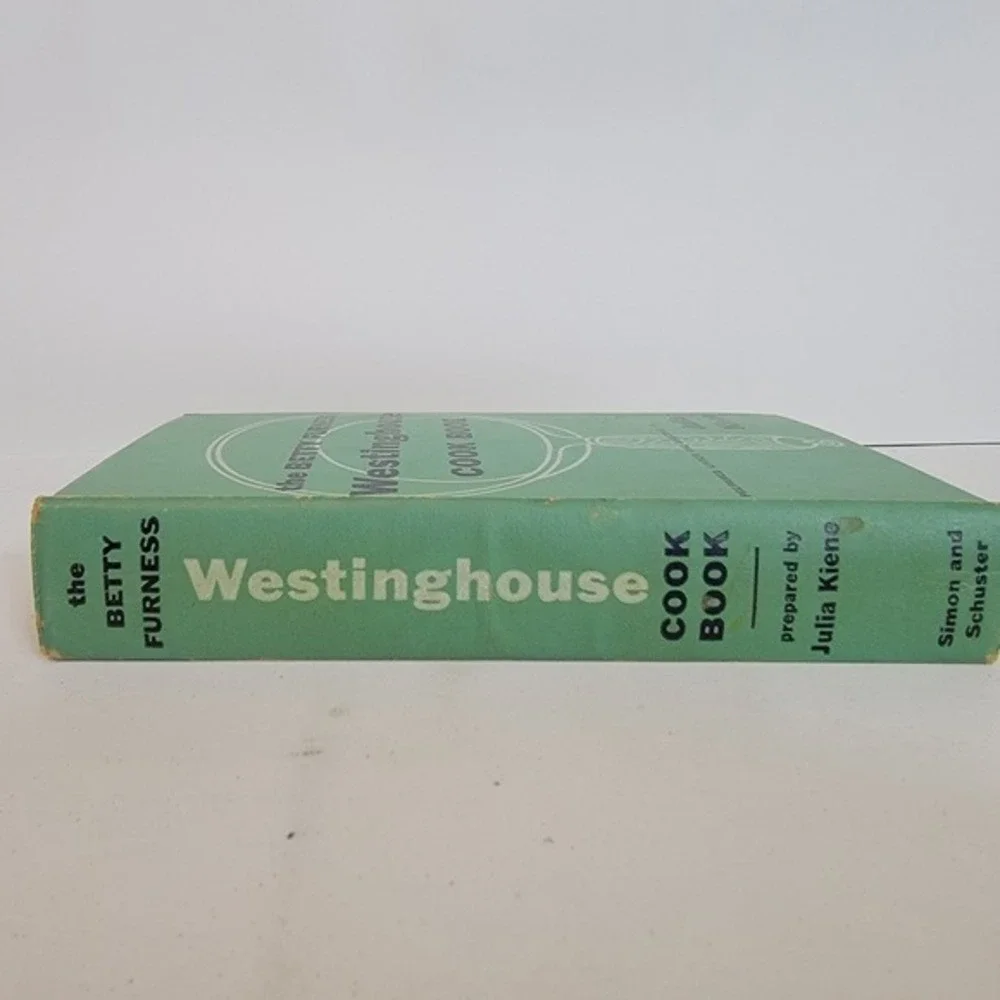1954 Betty Furness Westinghouse Cook Book First Printing Julia Kiene Vintage MCM